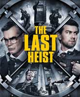 The Last Heist /  